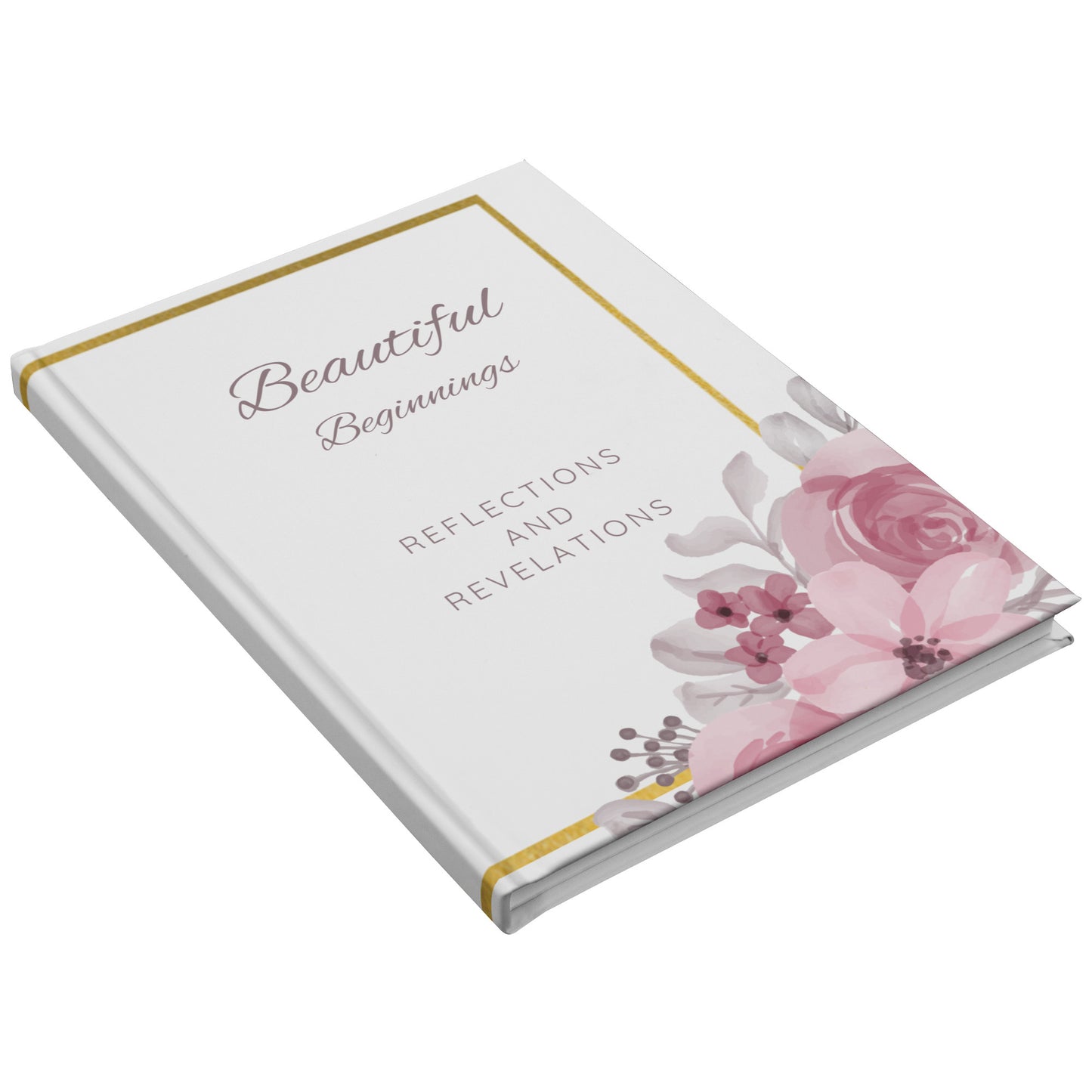 Beautiful Beginnings Journal