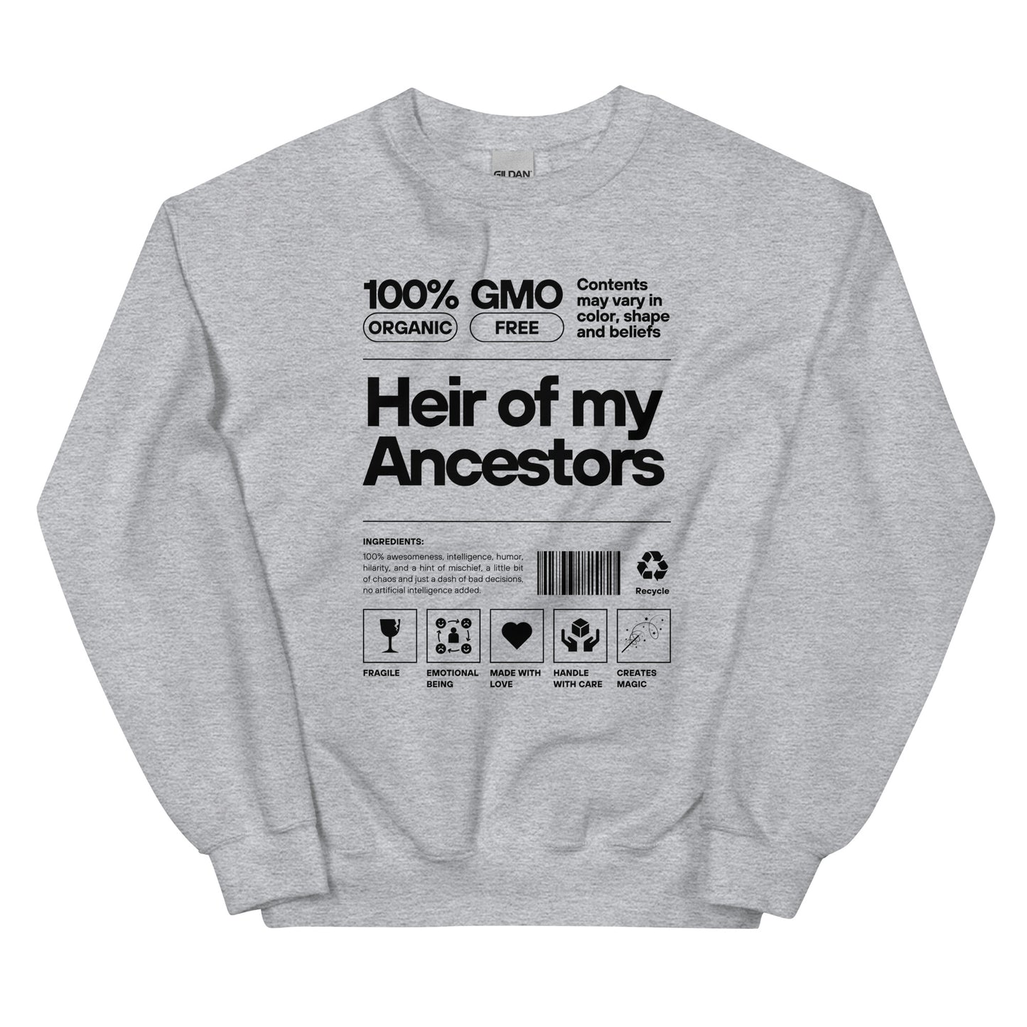 Heir of My Ancestors Sweatshirt