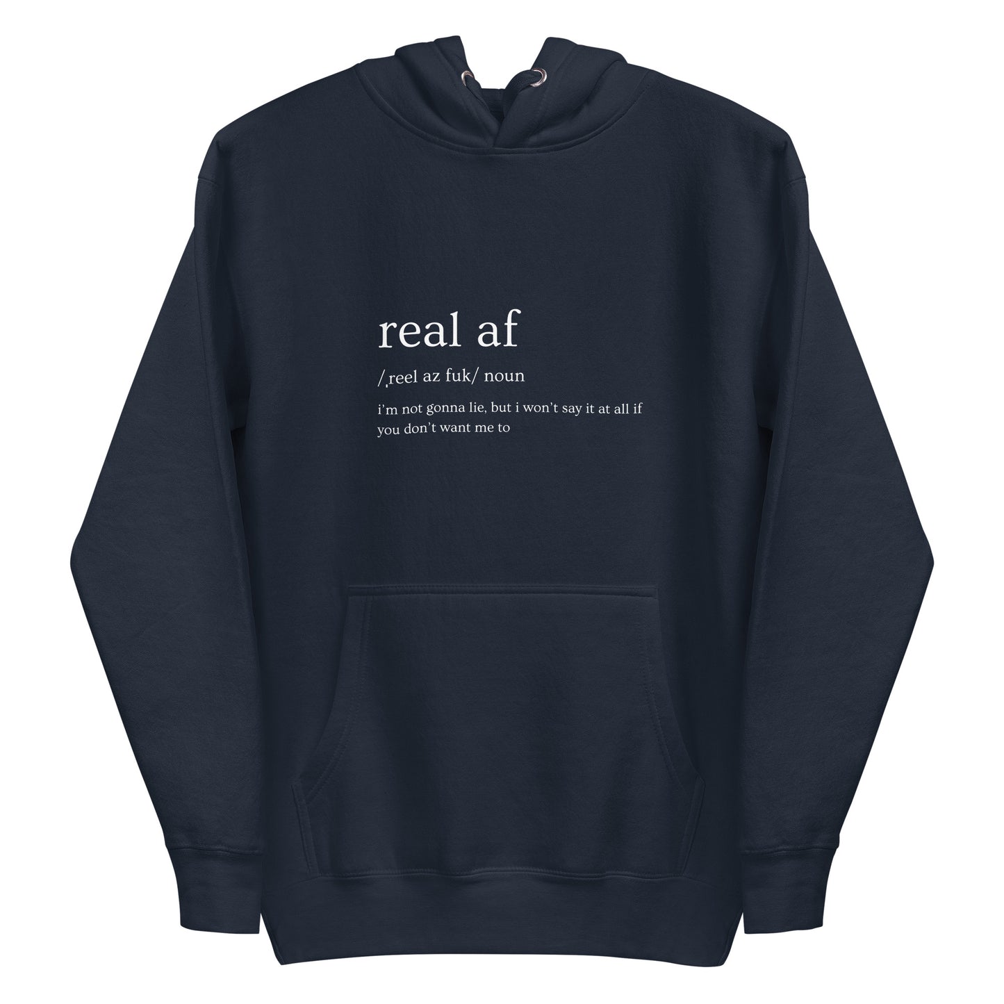 REAL AF Hoodie